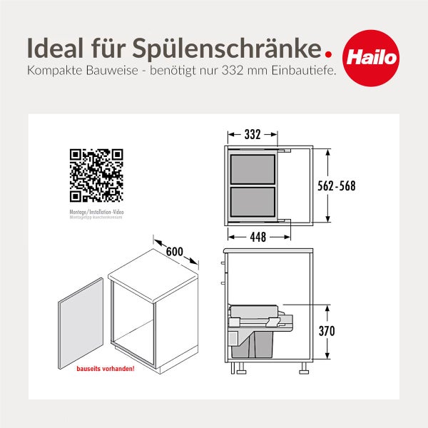 Hailo Logo, Maße für Abfalltrennsystem in Spülenschrank: 332 Millimeter Einbautiefe, 370 Millimeter Höhe, für 600 Millimeter Schrankbreite.