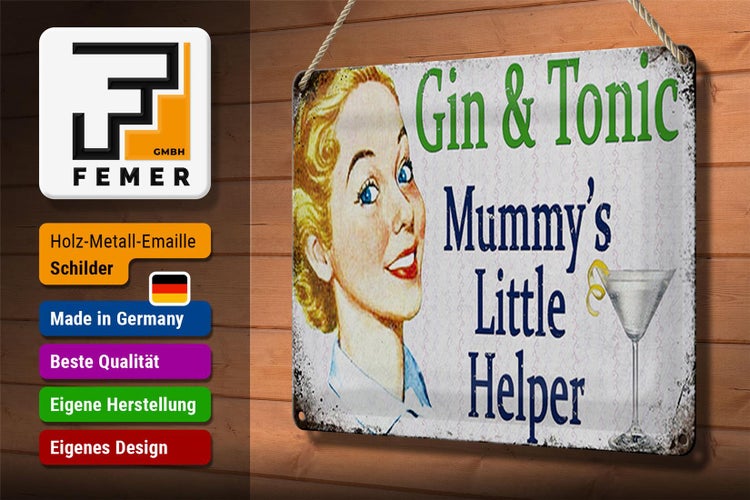 Blechschild Spruch 30x20cm Gin Tonic Mummy´s little helper