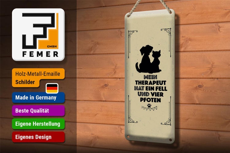 Blechschild Spruch Tiere Mein Therapeut hat 4 Pfoten 10x27cm