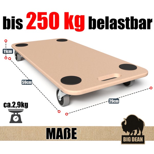 Transportroller aus Holz mit vier Lenkrollen und Anti-Rutsch-Pads, bis 250 Kilogramm belastbar, Maße 59 mal 29 Zentimeter, Big Dean Logo.