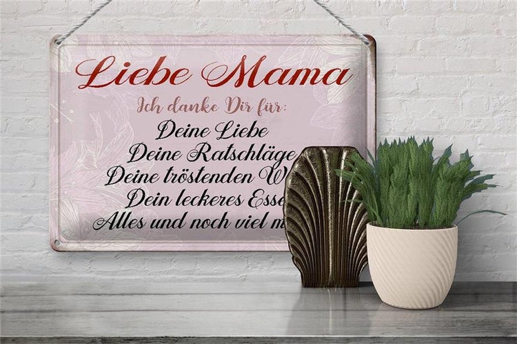 Blechschild Spruch 30x20cm liebe Mama ich danke dir Liebe