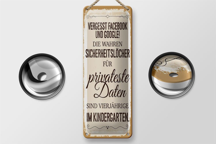 Blechschild Spruch Vergesst Facebook und Google 10x27cm Dekoration