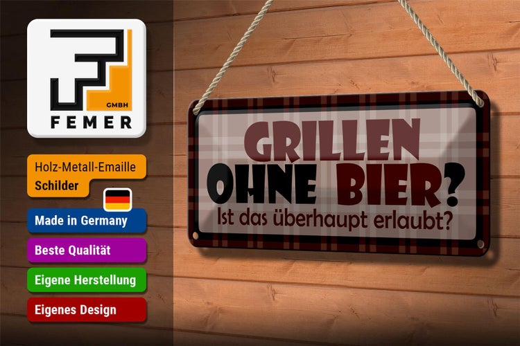 Blechschild Spruch 27x10cm Grillen ohne Bier Dekoration