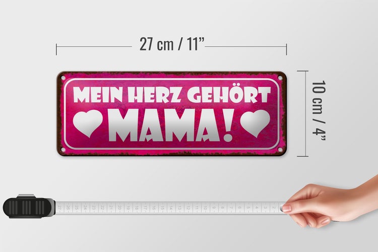 Blechschild Spruch 27x10cm mein Herz gehört Mama Dekoration