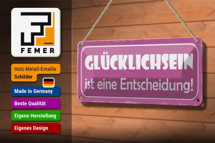 Blechschild Spruch 27x10cm Glücklichsein ist Entscheidung Dekoration