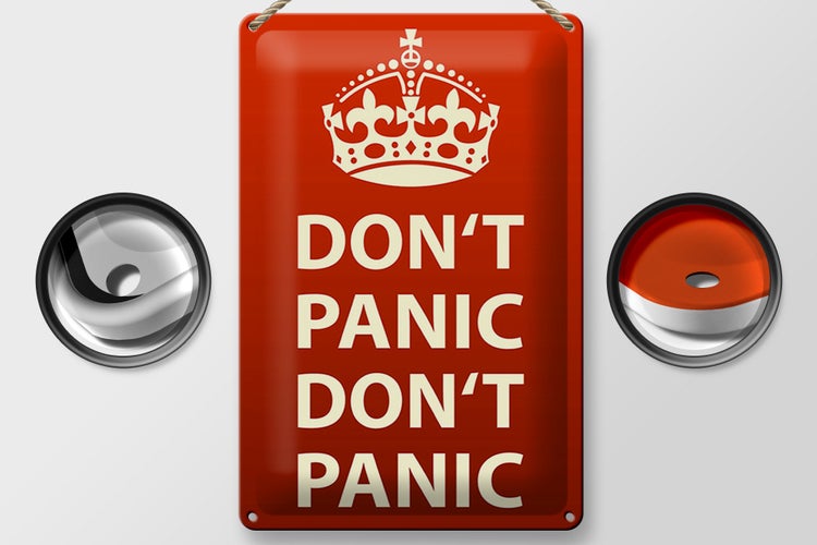 Blechschild Spruch 20x30cm don´t Panic keine Panik Krone