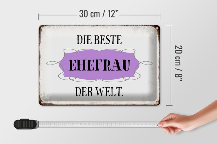 Blechschild Spruch 30x20cm die beste Ehefrau der Welt