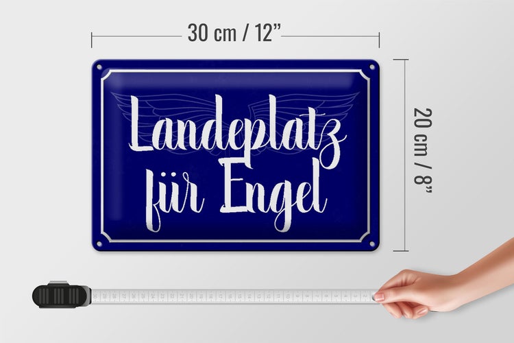 Blechschild Spruch 30x20cm Landeplatz für Engel Schild