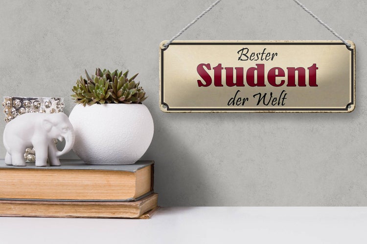 Blechschild Spruch 27x10cm bester Student der Welt Dekoration