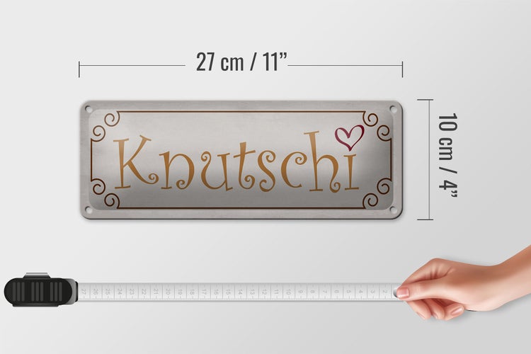 Blechschild Spruch 27x10cm Knutschi Herz Dekoration