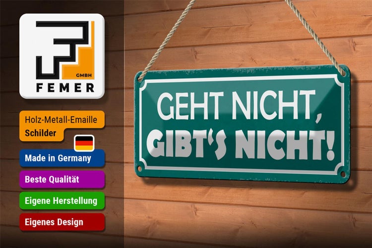 Blechschild Spruch 27x10cm geht nicht gibt`s nicht Dekoration