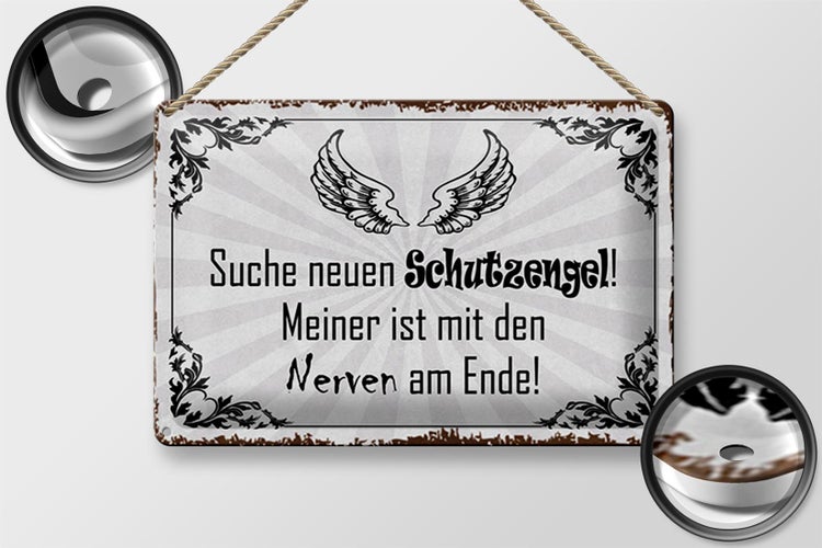 Blechschild Spruch 30x20cm suche neuen Schutzengel