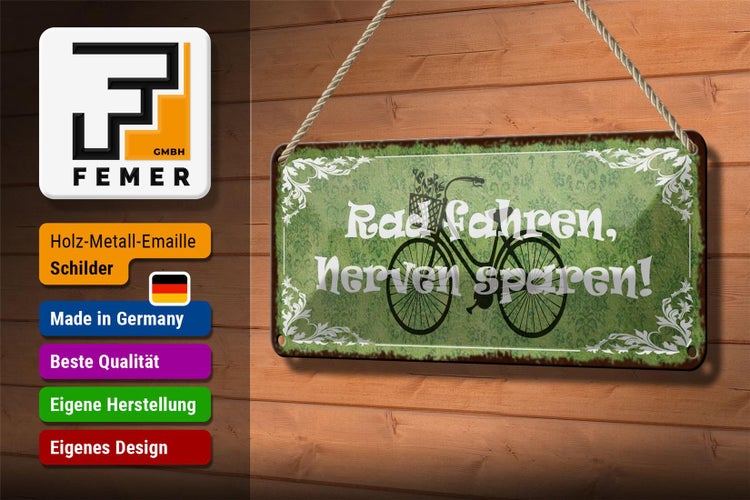 Blechschild Spruch 27x10cm Radfahren Nerven sparen Dekoration