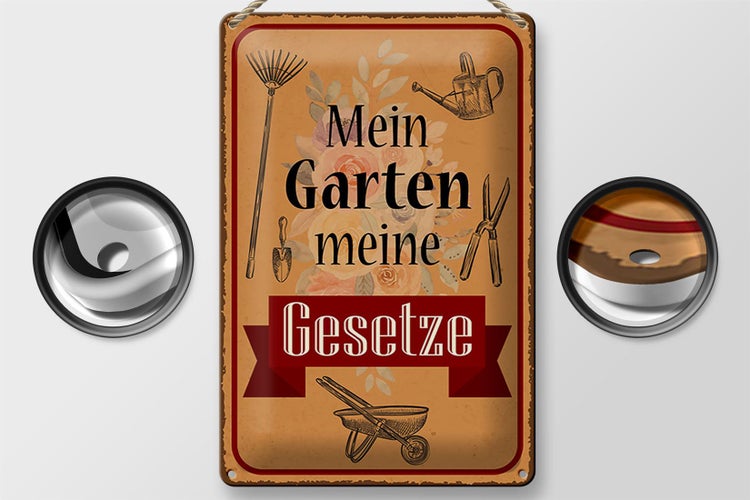 Blechschild Spruch 20x30cm mein Garten meine Gesetze