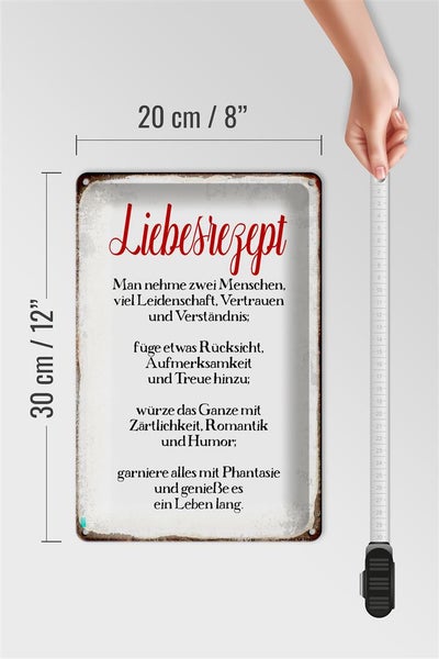Blechschild Spruch 20x30cm Liebesrezept Retro Schild