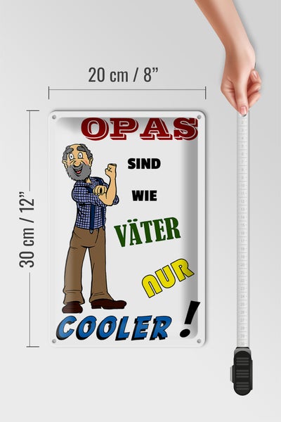 Blechschild Spruch 20x30cm Opas sind wie Väter nur cooler