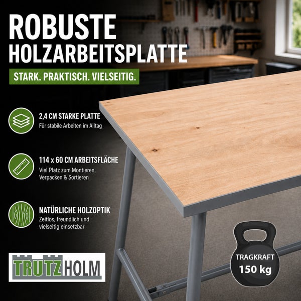 Trutzholm Werkbank mit 2,4 Zentimeter starker Holzarbeitsplatte, Maße 114 mal 60 Zentimeter, Tragkraft 150 Kilogramm. Trutzholm Logo.