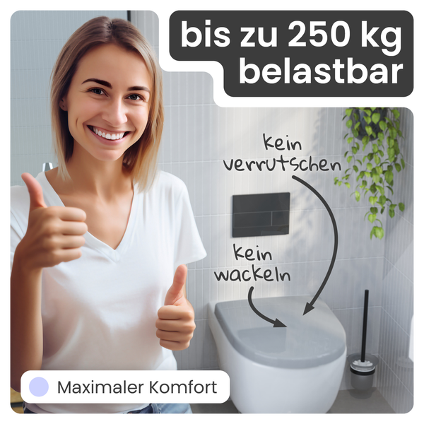 Badezimmer-Szene mit einem WC, das bis zu 250 kg belastbar ist, nicht verrutscht und nicht wackelt. Eine Frau gibt zwei Daumen hoch für maximalen Komfort.