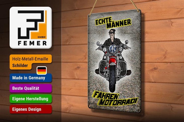 Blechschild Spruch 20x30cm Echte Männer fahren Motorrad