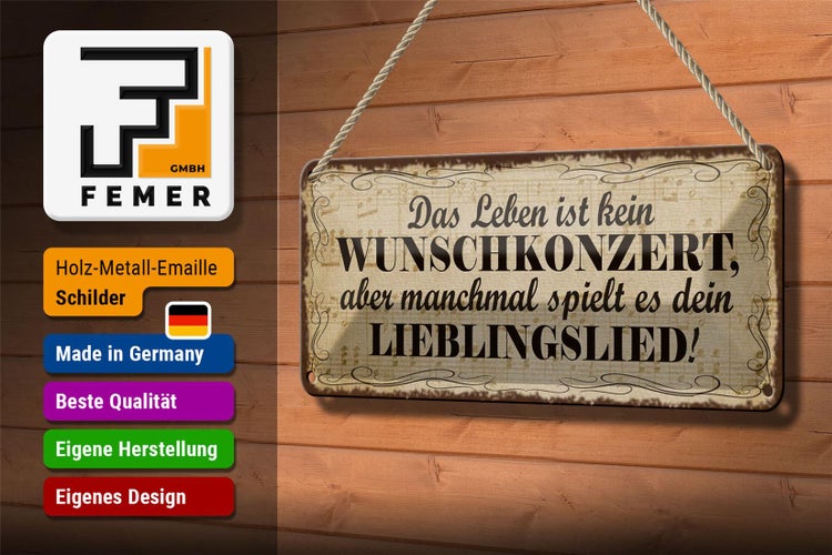Blechschild Spruch 27x10cm Leben kein Wunschkonzert aber Dekoration