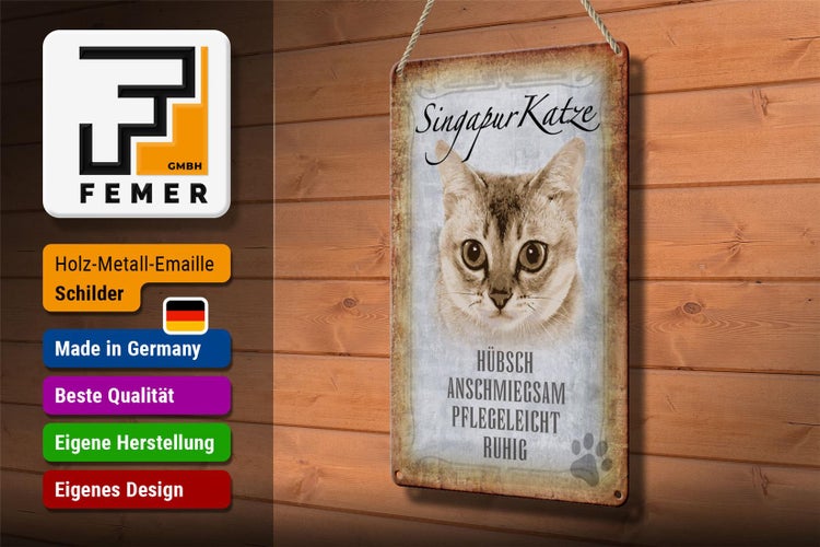 Blechschild Spruch 20x30cm Singapur Katze Schild