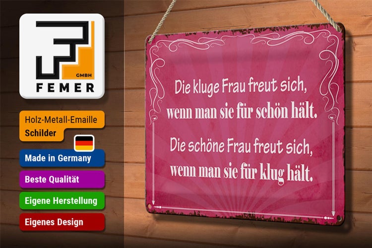 Blechschild Spruch 30x20cm kluge Frau schöne Frau
