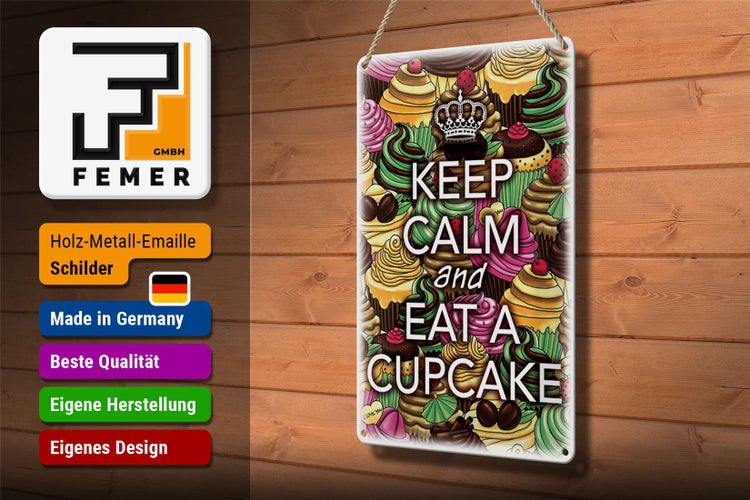 Blechschild Spruch 20x30cm Keep Calm and eat a Cupcake