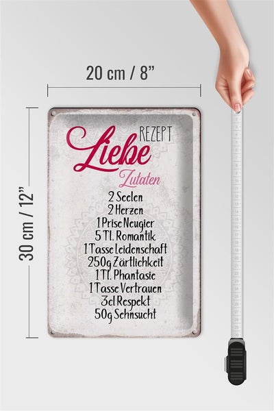 Blechschild Spruch 20x30cm Rezept Liebe Zutaten Schild