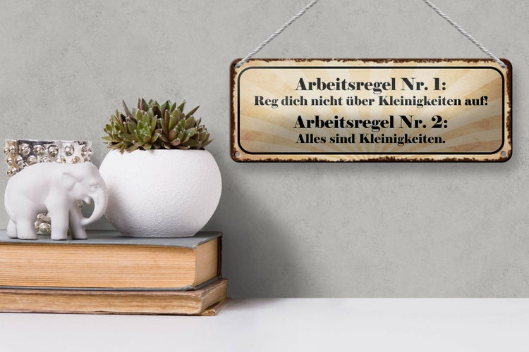 Blechschild Spruch 27x10cm Arbeitsregel Nr.1 reg dich nicht Dekoration