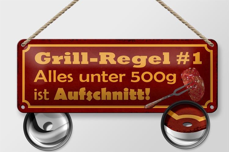 Blechschild Spruch 27x10cm Grill Regel alles unter 500g ist Dekoration