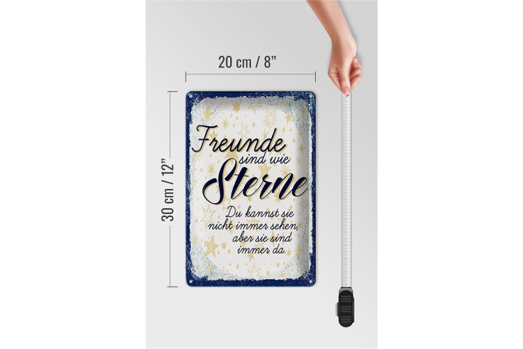 Blechschild Spruch Freunde wie Sterne sind immer da 20x30cm
