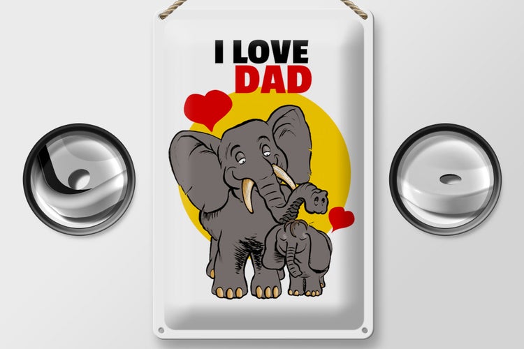 Blechschild Spruch 20x30cm I love Dad (Elefanten)