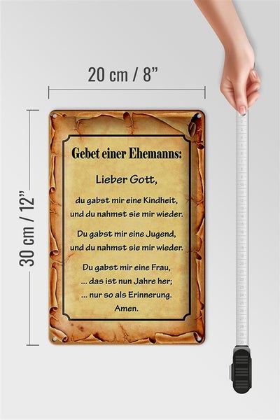 Blechschild Spruch 20x30cm Gebet eines Ehemanns Lieber Gott