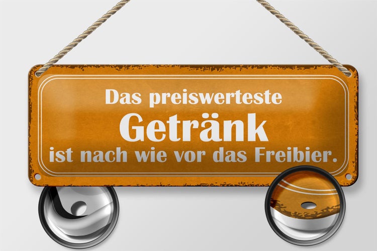 Blechschild Spruch 27x10cm Bier das preiswerteste Getränk Dekoration