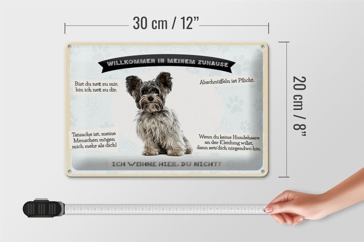 Blechschild Spruch 30x20cm Tiere Yorkshire Terriere willkommen