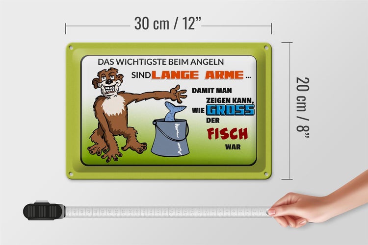 Blechschild Spruch 30x20cm das Wichtigste beim Angeln lange