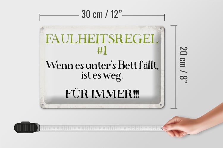 Blechschild Spruch 30x20cm Faulheitsregel 1 Retro Schild