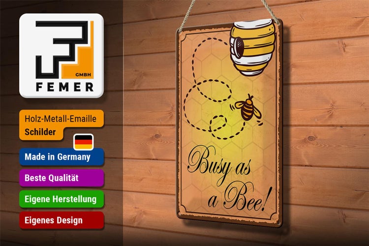 Blechschild Spruch 20x30cm Busy as a bee Biene Honig Imker