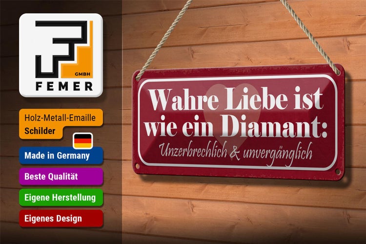 Blechschild Spruch 27x10cm wahre Liebe sit wie ein Diamant Dekoration
