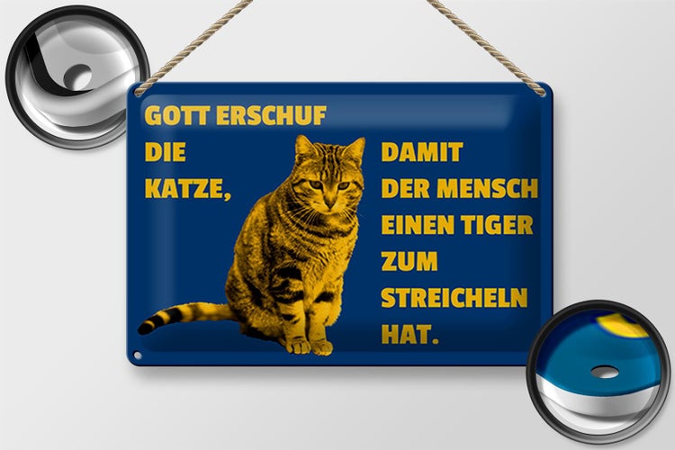 Blechschild Spruch 30x20cm Katze Tiger zum streicheln