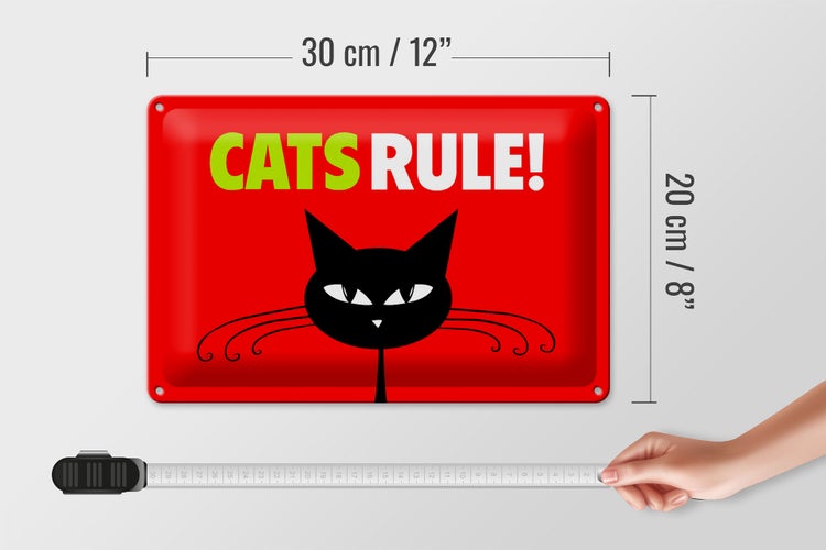 Blechschild Spruch 30x20cm Cats rule Katze