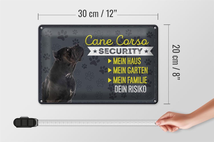 Blechschild Spruch 30x20cm Cane Corso Security dein Risiko