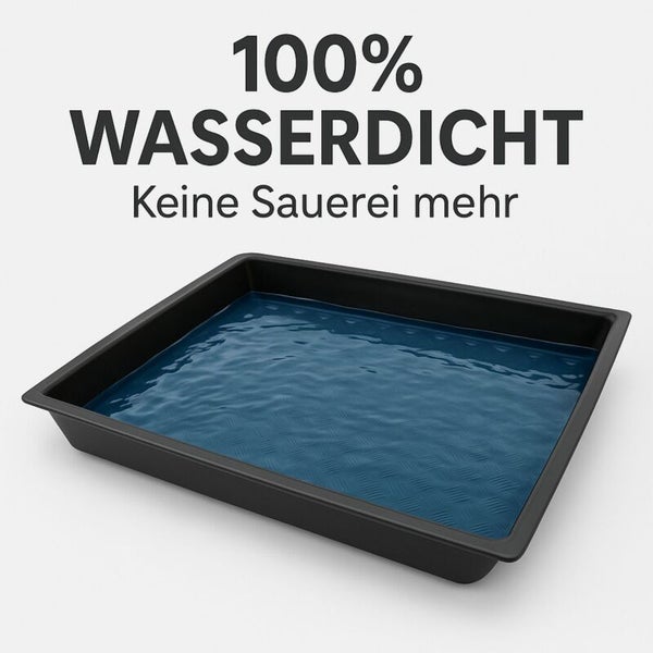 Rechteckige Auffangwanne mit dem Schriftzug 100 Prozent wasserdicht