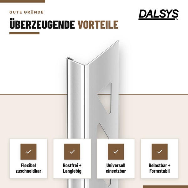 Dalsys Fliesenprofil aus Metall mit grafischer Darstellung der Vorteile wie Rostfreiheit, Flexibilität und Stabilität.