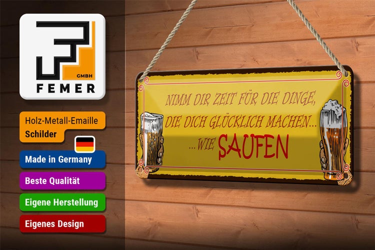 Blechschild Spruch 27x10cm Bier nimm dir Zeit für SAUFEN Dekoration
