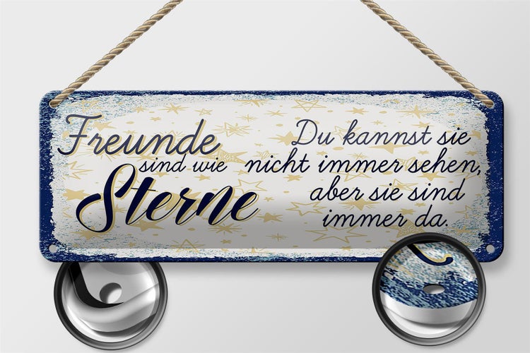 Blechschild Spruch Freunde wie Sterne sind immer da 27x10cm