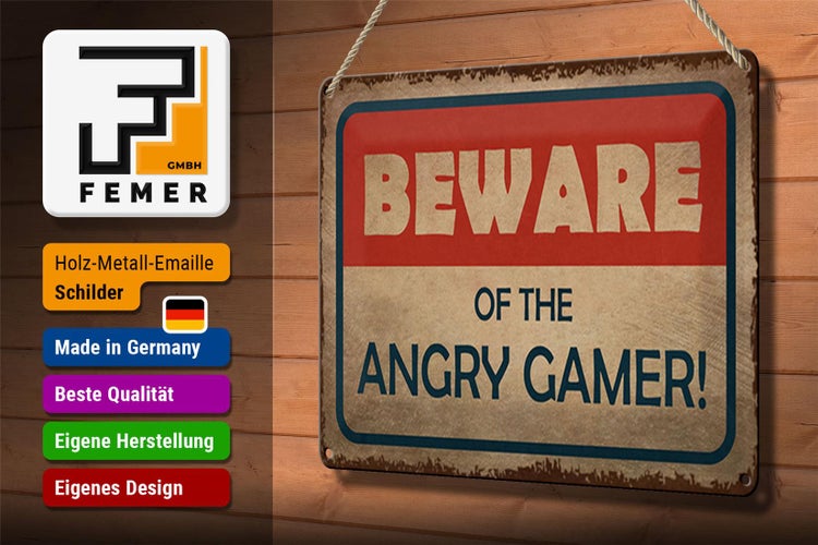 Blechschild Hinweis 30x20cm beware of the angry gamer