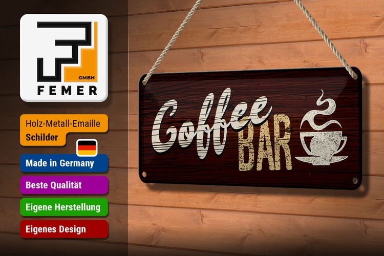 Blechschild Spruch 27x10cm Coffee Bar Dekoration