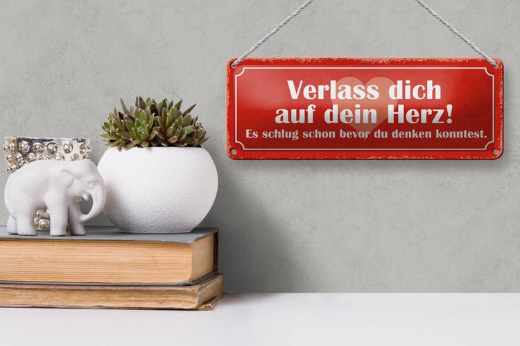 Blechschild Spruch 27x10cm verlass dich auf dein Herz Dekoration