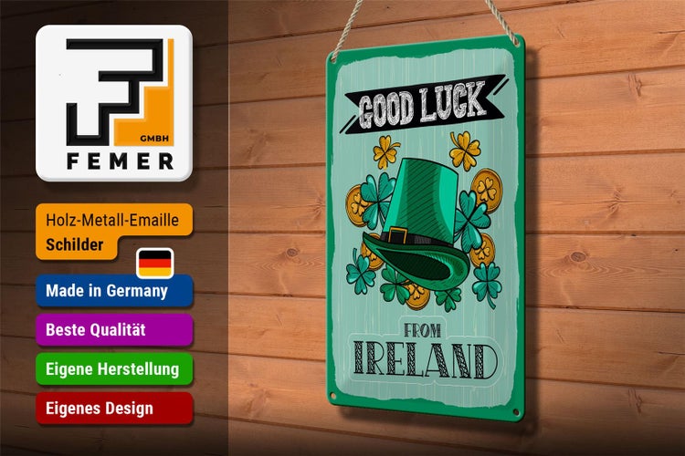 Blechschild Spruch Good Luck From Ireland 20x30cm